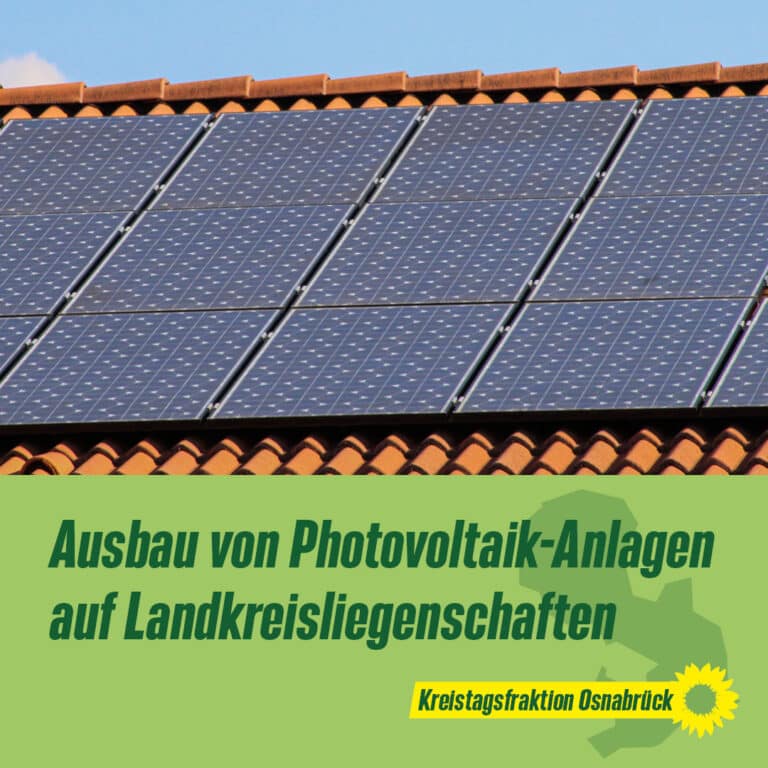 Antrag zum Ausbau von Photovoltaik-Anlagen aus Landkreisliegenschaften