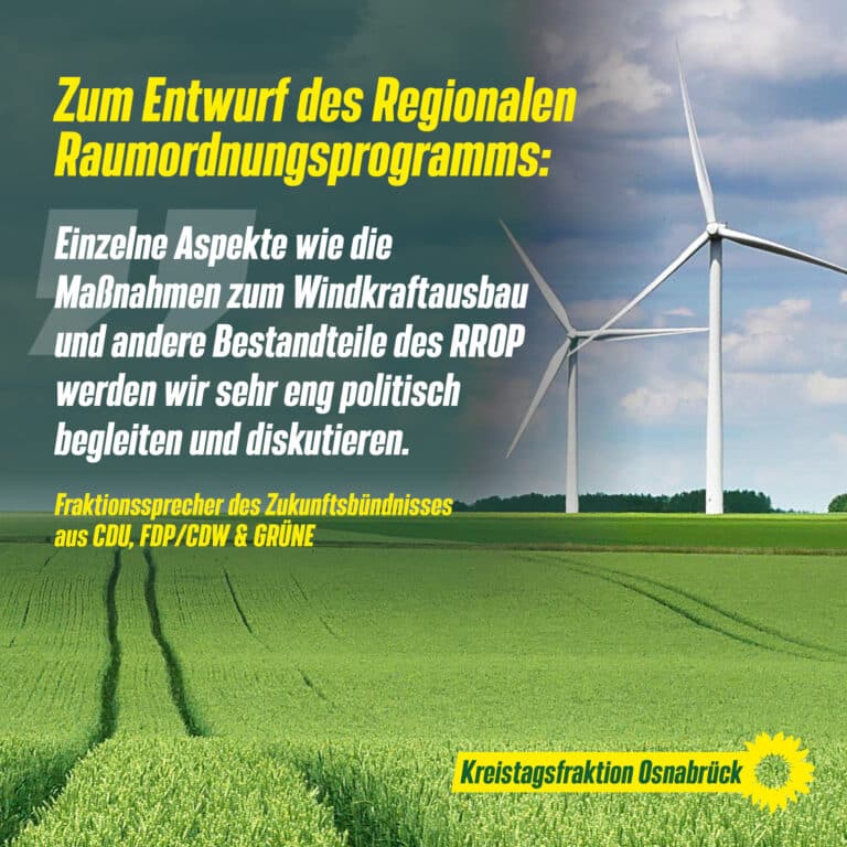 CDU, FDP/CDW und Grüne wollen RROP-Entwurf deutlich verändern