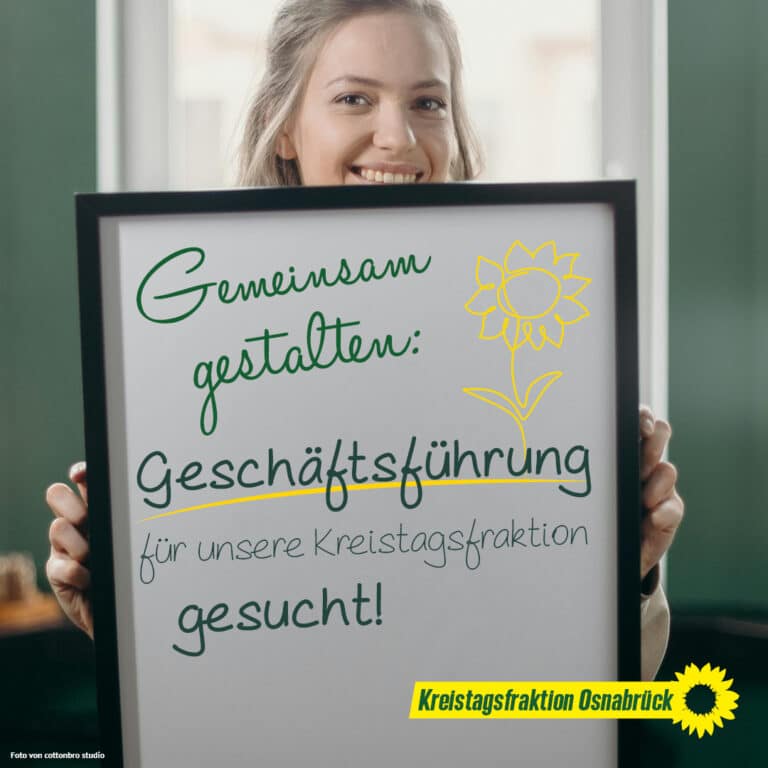 Geschäftsführung (m/w/d) für unsere Kreistagsfraktion von Bündnis 90/Die Grünen gesucht!