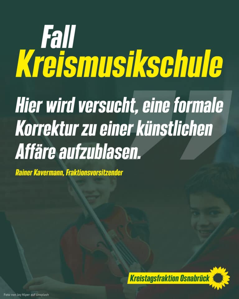 Konstruktive Heilung statt destruktiver Kampagne: Grüne weisen Vertuschungsvorwürfe der CDU im Fall der Kreismusikschule entschieden zurück